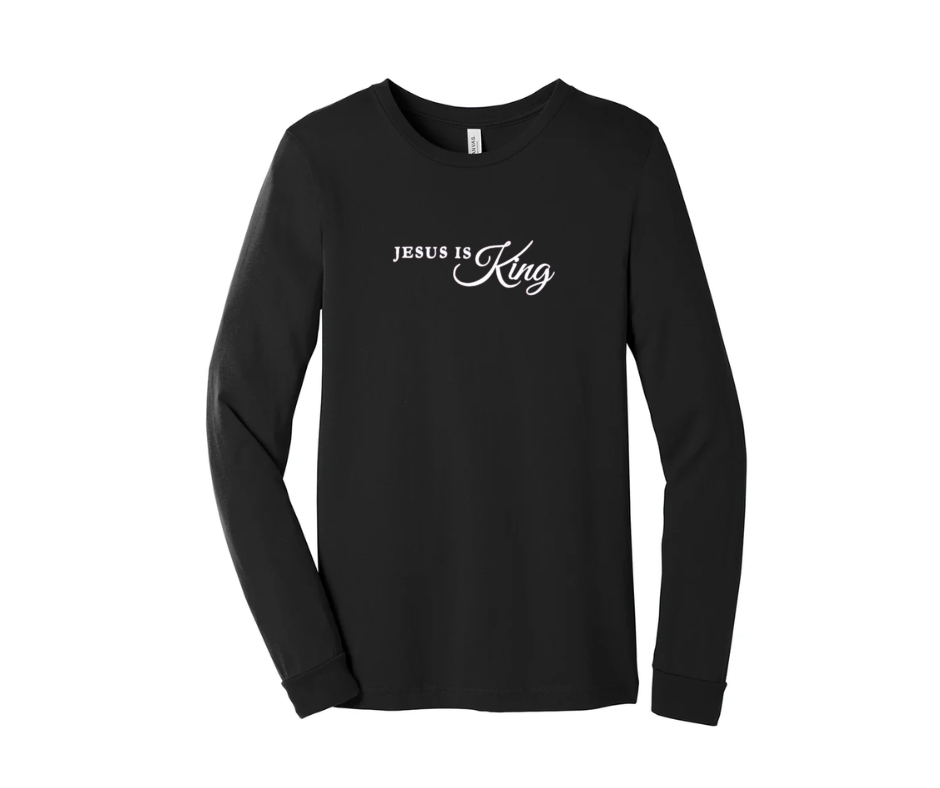 Jesus Is King Long Sleeve